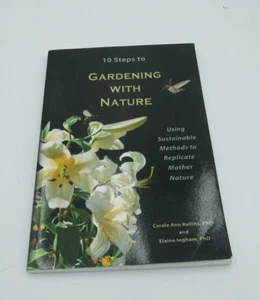 10 Steps to Gardening with Nature - Picture 1 of 4
