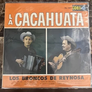 LOS BRONCOS DE REYNOSA - LA CACAHUATA - 1974 MEXICAN LP, NORTEÑO - Picture 1 of 4