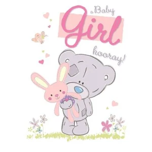 ME TO YOU A NEW BABY GIRL BIRTH CONGRATULATION HOORAY CARD BEAR NEW GIFT - Picture 1 of 3