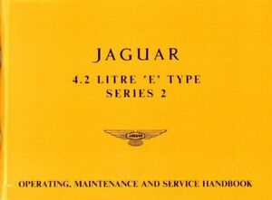 Jaguar 4.2 E-Type Serie 2 Handbuch, Taschenbuch von Brooklands Books Ltd., Niederlassung...