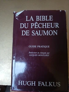La bible du pêcheur de saumon guide pratique Hugh falkus - Imagen 1 de 2