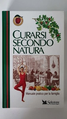 CURARSI SECONDO NATURA  - Selezione del Reader's Digest - Ottime condizioni 1993 - Immagine 1 di 3