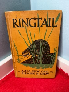 Vintage OLD Book Ringtail by Alice Crew Gall Fleming H Crew 1933 SPECIAL EDITION - Picture 1 of 9