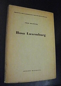 Fred Oelssner ROSA LUXEMBURG / Edizioni Rinascita 1953 - Imagen 1 de 1