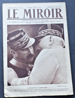 Le Miroir Journal (The Mirror) Sunday 25 April 1915, No. 74 French Magazine. Foto 1 de 4
