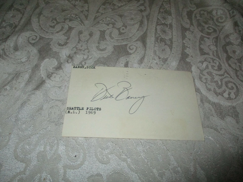 DICK BANEY SEATTLE PILOTS AUTOGRAPHED INDEX CARD - Image 1 of 1