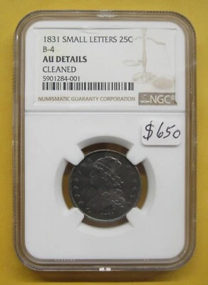1831 Capped Bust Silver Quarter Small Letters NGC AU Details Cleaned Take a Look - Image 1 of 2