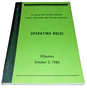 OCTOBER 1985 DE QUEEN & EASTERN RAILROAD OPERATING RULES - Picture 1 of 1