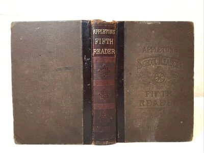 1887 Appleton's School Fifth Reader Antique School Book - Image 1 of 4