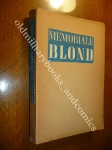 MEMORIALE BLOND RICORDI INGLESI DOPO DUNKERQUE DEL TENENTE BLOND MARINA FRANCESE - Imagen 1 de 2