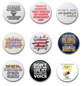 25mm 1"  INCH  AIR TRAFFIC CONTROLLER  BUTTON BADGES x9 - Foto 1 di 1
