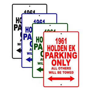 1961 Holden EK Parking Only Reserved Parking Notice Décor Aluminum Tin Sign - Picture 1 of 5