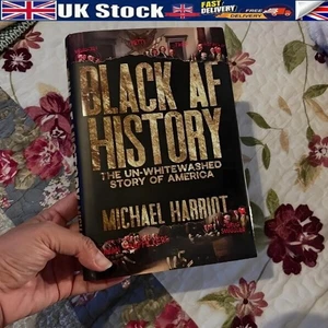 NEW Black Af History: The Un-Whitewashed Story of America, by Michael Harriot~ - Picture 1 of 9