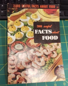 2000 Useful Facts About Food Culinary Arts Institute Booklet 1954 LOTS OF INFO! - Picture 1 of 12