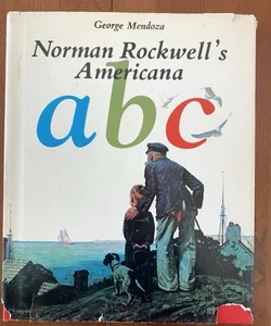 Norman Rockwell's Americna by George Mendoza. N.Y. 1975. in dustjacket. - Picture 1 of 7