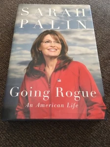 Sarah Palin signed auto autograph "Going Rogue" 1st Edition hardcover book - Picture 1 of 4