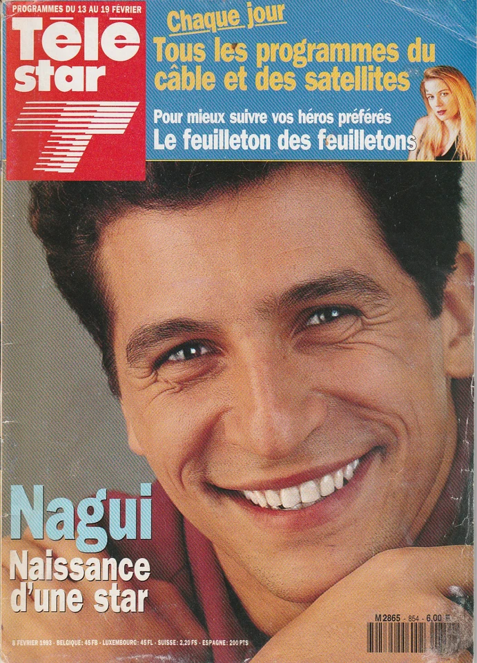 Télé Star No. 854 - Feb. 8, 1993 - Nagui - Raquel Welch - Charlotte Gainsbourg - Image 1 of 1