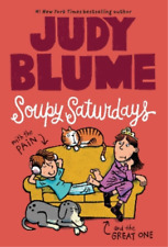 Judy Blume Soupy Saturdays with the Pain and the Great One (Poche)