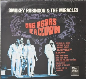 Smokey Robinson & The Miracles. Tears Of A Clown. Vinyl Album - Picture 1 of 2