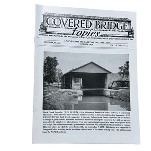 Covered Bridge Topics Magazine BOSTON, MASS. Summer 2020 VOL LXXVIII, NO 3 - Imagen 1 de 2