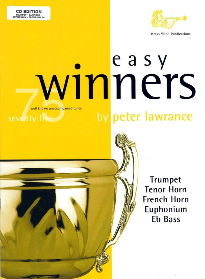 Easy Winners for Treble Clef Brass Part CD Trumpet/trombone/euphonium Bw0124tcd