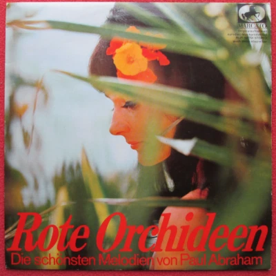 Rote Orchideen / Die schönsten Melodien von Paul Abraham / 10" EP Vinyl - Bild 1 von 2