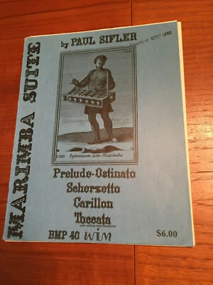 SUITE MARIMBA, de Paul Sifler, para marimba solo, 4 mazos, 4,3 octavas Foto 1 de 2