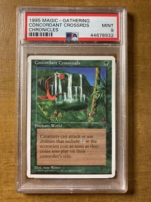 MTG ✨CONCORDANT CROSSROADS✨ Chronicles PSA 9 MINT RARE 1995 A. Weber Art LOW POP - Image 1 of 2