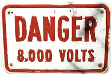 Danger High Voltage Metal Sign 8,000 Volts Red 18" X 12" Original Authentic Mine