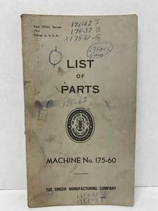 SINGER LIST OF PARTS BOOK - MACHINE NO. 175-60 *FREE SHIPPING* - Picture 1 of 3