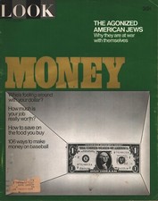 Look Magazine - April 20, 1971 - Money Issue - American Jews - George C. Scott