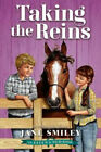 Taking The Reins An Ellen And Ned Book Ellen And Ned Book By Jane Smiley 37380