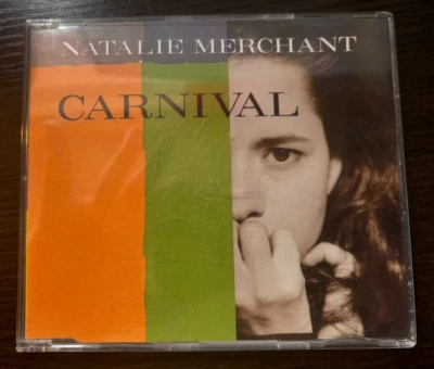 Carnival - Natalie Merchant (CD SINGLE, 1995) USED BUT GREAT CONDITION - Image 1 of 4