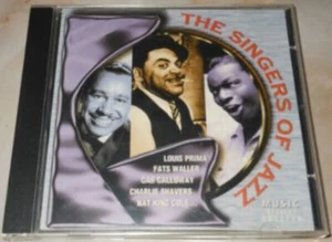 CD Nat King Cole / Cab Calloway / Fats Waller a.o. The Singers Of Jazz - Bild 1 von 1