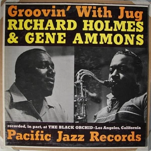 Richard Holmes & Gene Ammons - Groovin' With Jug - PACIFIC JAZZ PJ-32 M-/M- MONO - Bild 1 von 6
