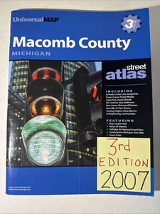Macomb County Michigan Street Atlas 2007 Universal Map Warren Clinton MI Guide - Picture 1 of 20