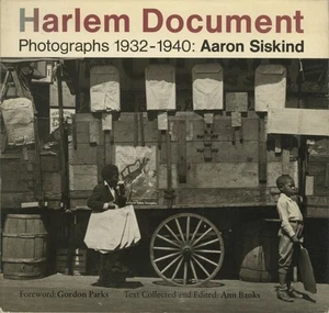 Ann Banks / HARLEM DOCUMENT PHOTOGRAPHS 1932-1940 AARON SISKIND 1st Edition 1981 - Picture 1 of 1
