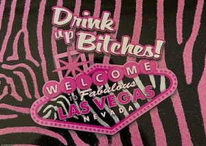 Drink Up Bitches Welcome Las Vegas Sign Glitter Postcard Bachelorette Party Pink - Picture 1 of 2