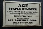 Vintage ACE Staple Remover No. 600 In original box From 1940’s
