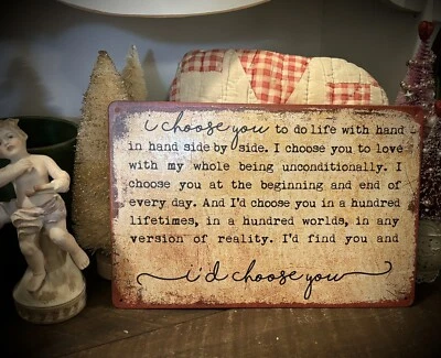 Letrero de metal publicitario estilo vintage I’d Choose You Distressed 12X8” San Valentín Foto 1 de 4