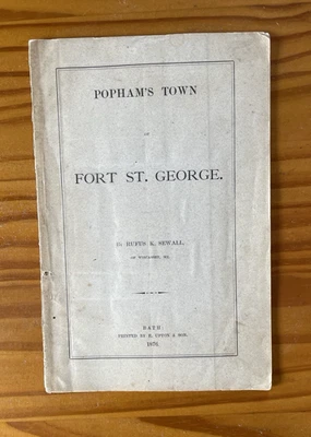 1876 "Popham's Town of Fort St. George" by Rufus Sewall Bath, Maine - Phippsburg - Image 1 of 4
