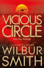 Vicious Circle: A Hector Croix Roman 2 Livre de Poche Wilbur, Smith, W