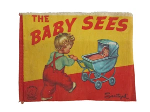 Vintage 1961 "The Baby Sees" Cloth Book - Washable Sweet Toddler Book (4) - Imagen 1 de 4