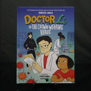 Doctor Li and the Crown-Wearing Virus (Kickstarter Exclusive Hardcover Edition) - Picture 1 of 6
