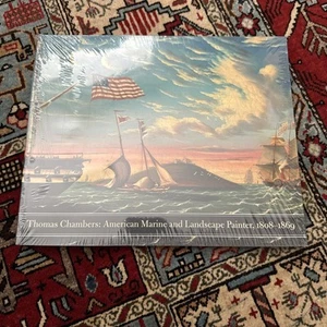 Thomas Chambers: American Marine & Landscape Painter, 1808-1869 PB 2008 - Imagen 1 de 6