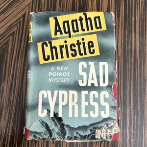 SAD CYPRESS, AGATHA CHRISTIE/ DODD MEAD, 1940 FIRST EDITION. Dust Jacket 256 pgs - Picture 1 of 9
