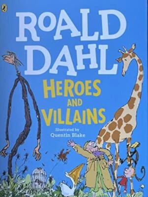 Roald Dahl’s Heroes and Villains - Roald Dahl - Image 1 of 2