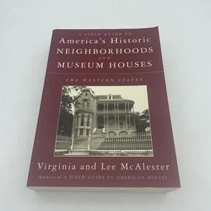 Ein Feldführer für Amerikas historische Nachbarschaften und Museumshäuser: Die... - Bild 1 von 10