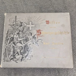 Karl Jauslin Buch Bilder aus der Schweizergelgeschichte antike Illustrationen 1908 - Bild 1 von 18