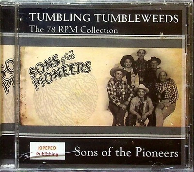 VTG TUMBLING TUMBLEWEEDS 78 RPM COLLECTION SONS OF THE PIONEERS SEALED MUSIC CD - Image 1 of 2